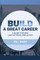 Build a Great Career