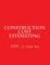 Construction Cost Estimating