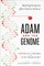 Adam and the Genome