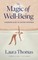 The Magic of Well-Being