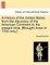 A History of the United States, from the discovery of the American Continent to the present time. [Brought down to 1782 only.]