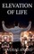 Elevation of Life