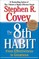 The 8th Habit