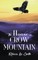 The House on Crow Mountain