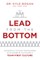 Lead from the Bottom