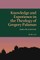 Knowledge and Experience in the Theology of Gregory Palamas