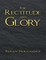 For Rectitude and Glory