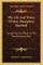The Life and Times of Hon. Humphrey Marshall
