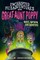 Enchanted Misadventures with Great-Aunt Poppy: Magic, Mayhem, and Monsters