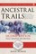 Ancestral Trails