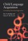 Child Language Acquisition