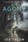 An Agony Of Lies