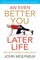 An Even Better You in Later Life