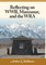 Reflecting on WWII, Manzanar, and the WRA