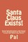 Santa Claus Exists!