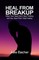 Heal from Breakup