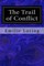 The Trail of Conflict