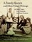 A Family Sketch and Other Private Writings