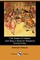 The Queen of Hearts, and Sing a Song for Sixpence (Illustrated Edition) (Dodo Press)