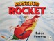 Rosebud Rocket