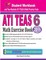 ATI TEAS 6 Math Exercise Book