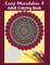 Easy Mandalas 4: Adult Coloring Book