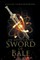 The Battle for the Sword of Bale