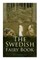 The Swedish Fairy Book (Illustrated Edition)