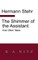 The Shimmer of the Assistant and Other Tales