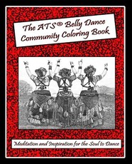 The ATS(r) Belly Dance Community Coloring Book