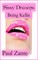 Sissy Dreams: Being Kellie