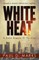 White Heat