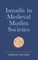 Ismailis in Medieval Muslim Societies