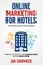 Online Marketing for Hotels