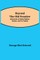 Beyond the Old Frontier; Adventures of Indian-Fighters, Hunters, and Fur-Traders