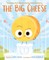 The Big Cheese