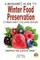 A Beginner's Guide to Winter Food Preservation - Storing What You Have Grown