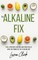 The Alkaline Fix
