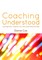 Coaching Understood