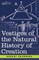 Vestiges of the Natural History of Creation