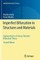 Imperfect Bifurcation in Structures and Materials