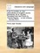 A Tour to London; Or, New Observations on England, and Its Inhabitants. by M. Grosley, ... Translated from the French by Thomas Nugent, ... in Two Volumes. ... Volume 2 of 2