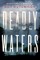 Deadly Waters