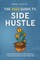 The 2022 Guide to Side Hustle