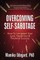 Overcoming Self-Sabotage