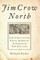Jim Crow North