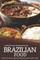 Master the Fundamentals of Brazilian Food