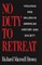 No Duty to Retreat