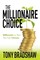 The Millionaire Choice