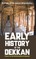 EARLY HISTORY OF THE DEKKAN Down to the Mahomedan Conquest